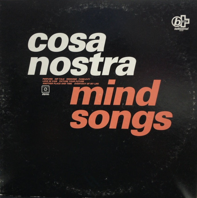 COSA NOSTRA / MIND SONGS – TICRO MARKET