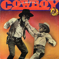 COWBOY / WHY QUIT WHEN YOU'RE LOSING