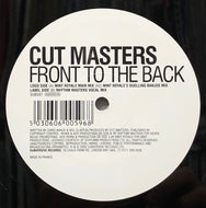 CUT MASTERS / Front To The Back