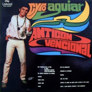 CYRO AGUIAR / ANTICONVENCIONAL
