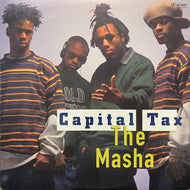 CAPITAL TAX / THE MASHA