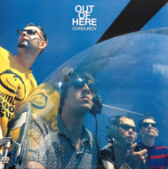 CORDUROY / OUT OF HERE