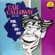 CAB CALLOWAY / MR.HI.DE.HO. 1930~1931