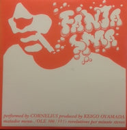CORNELIUS コーネリアス / FANTASMA