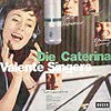 CATERINA VALENTE SINGERS / CATERINA VALENTE SINGERS