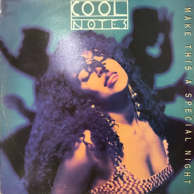 洋楽 COOL NOTES MAKE THIS A SPECIAL NIGHT COOL NOTES / MAKE THIS A SPECIAL NIGHT (reissue) – TICRO MARKET