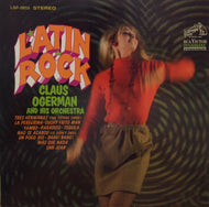 CLAUS OGERMAN AND HIS ORCHESTRA / LATIN ROCK