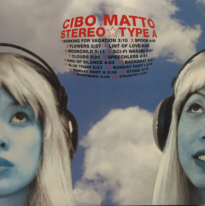 CIBO MATTO / STEREO TYPE A