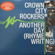 CROWN CITY ROCKERS / ANOTHER DAY