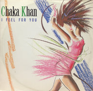 CHAKA KHAN / I FEEL FOR YOU