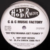 C & C MUSIC FACTORY/MONICA / DO YOU WANNA GET FUNKY?/DON'T TAKE IT PERSONAL