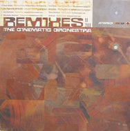 CINEMATIC ORCHESTRA / REMIXES 1998-2000