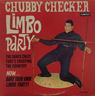 CHUBBY CHECKER / LIMBO PARTY