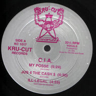 C.I.A. / MY POSSE