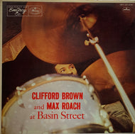CLIFFORD BROWN AND MAX ROACH / AT BASIN STREET