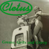 CLETUS / GREASE, GRITS AND GRAVY