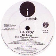 CASSIDY / SO LONG