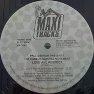 CARLOS SANCHEZ MOVEMENT / LOVE AND RESPECT