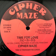 CIPHER MAZE / TIME FOR LOVE
