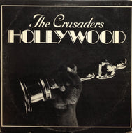 CRUSADERS / HOLLYWOOD