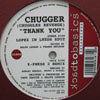 CHUGGER / THANK YOU