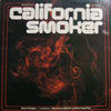 CALIFORNIA SMOKER / CALIFORNIA SMOKER (inc. COPACABANA)
