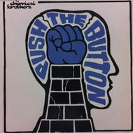 CHEMICAL BROTHERS / PUSH THE BUTTON