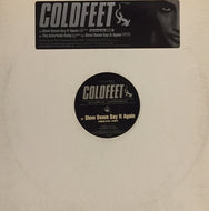 COLDFEET / SLOW DOWN SAY IT AGAIN (SUGIURUMN REMIX)