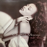 CHANTE MOORE / FREE / SAIL ON