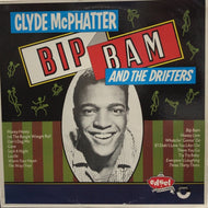 CLYDE McPHATTER / BIP BAM