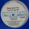 CHRIS G.O.T.T.I.. / LOVE OR HATE ME