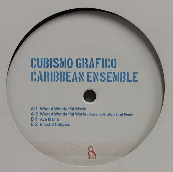 CUBISMO GRAFICO CARIBBEAN ENSEMBLE / WHAT A WONDERFUL WORLD – TICRO MARKET