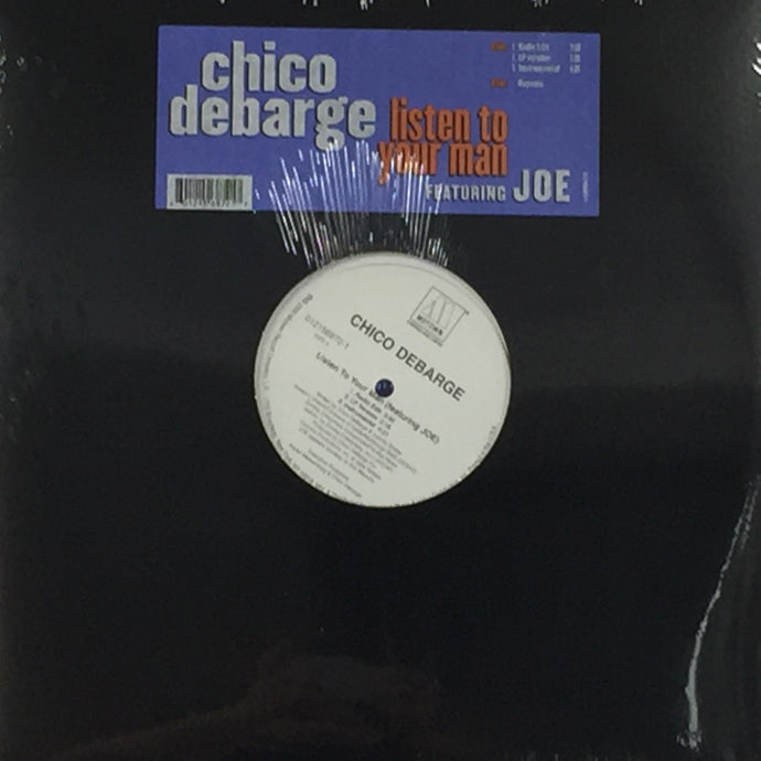 CHICO DEBARGE / LISTEN TO YOUR MAN