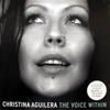 CHRISTINA AGUILERA / THE VOICE WITHIN