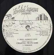 CHANTAL FRANCIOSE / I WILL ALWAYS LOVE