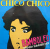 CHICO CHICO / BAMBOLEO : SPANISH SUMMER MIX