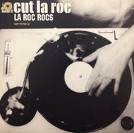 CUT LA ROC / LA ROC ROCS