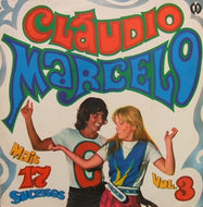 CLAUDIO MARCELO / MAIS 17 SUCESSOS VOL. 3
