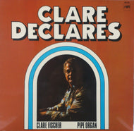 CLARE FISCHER / CLARE DECLARES