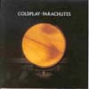 COLDPLAY / PARACHUTES