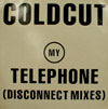 COLDCUT / MY TELEPHONE
