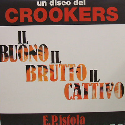 CROOKERS / E.P.ISTOLA