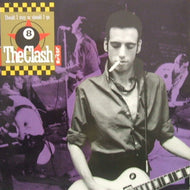 CLASH / BAD II / SHOULD I STAY OR SHOULD I GO / RUSH