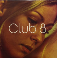CLUB 8 / CLUB 8