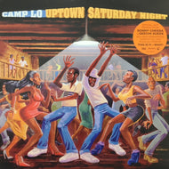 CAMP LO / UPTOWN SATURDAY NIGHT
