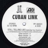 CUBAN LINK / STILL TELLING LIES (PROMO)