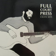 CALVIN KEYS / FULL COURT PRESS