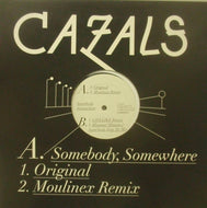 CAZALS / SOMEBODY, SOMEWHERE
