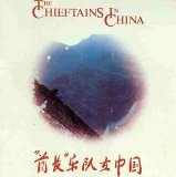 CHIEFTAINS / THE CHIEFTAINS IN CHINA