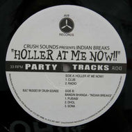 CRUSH SOUNDS / HOLLER AT ME NOW